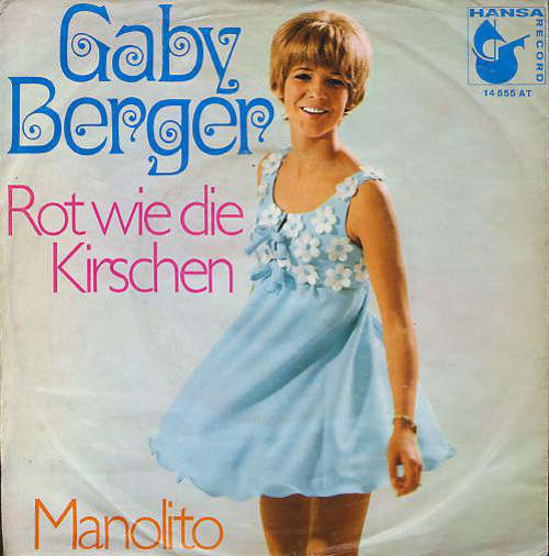 Cover Gaby Berger - Rot Wie Die Kirschen (7, Single) Schallplatten Ankauf