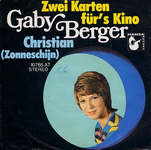 Cover Gaby Berger - Zwei Karten Für's Kino / Christian (Zonneschijn) (7, Single) Schallplatten Ankauf