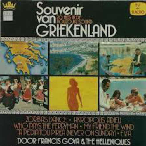 Cover Francis Goya & The Helleniques* - Souvenir Van Griekenland - 20 Hits In De Bouzouki Sound (LP, Album) Schallplatten Ankauf
