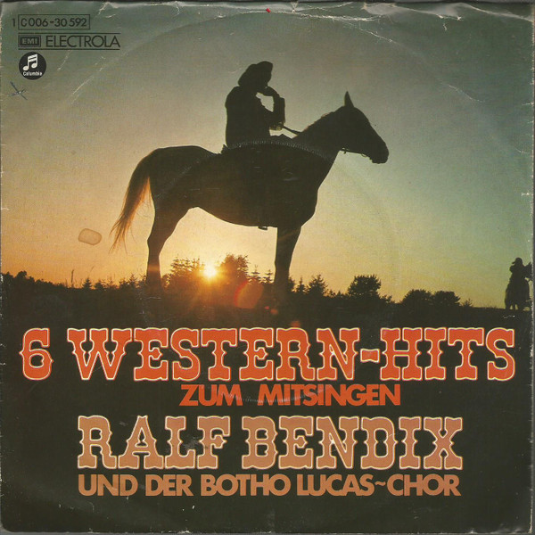 Bild Ralf Bendix Und Der Botho Lucas Chor* - Western-Hits Zum Mitsingen (7, Single) Schallplatten Ankauf