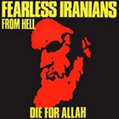 Cover Fearless Iranians From Hell - Die For Allah (LP, Album) Schallplatten Ankauf