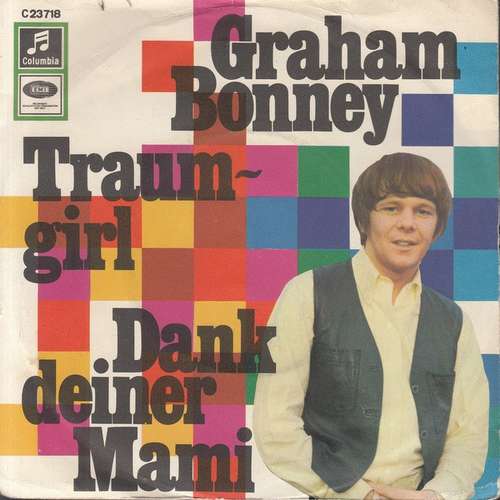 Cover Graham Bonney - Traumgirl / Dank Deiner Mami (7, Single) Schallplatten Ankauf