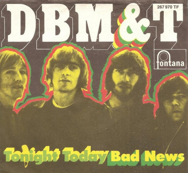 Cover DBM & T* - Tonight Today / Bad News (7, Single, Mono) Schallplatten Ankauf