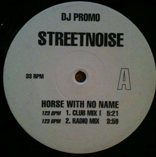 Cover Streetnoise - Horse With No Name (12, Promo) Schallplatten Ankauf