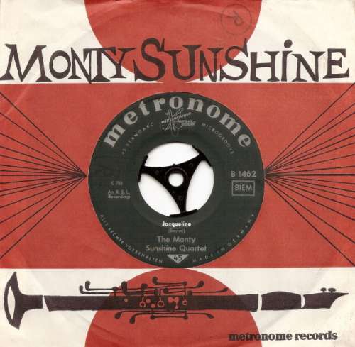 Bild The Monty Sunshine Quartet - Jaqueline / The Sunshine Of Your Blues (7, Single) Schallplatten Ankauf