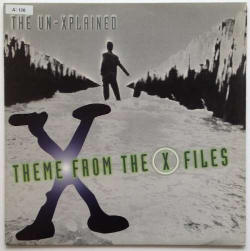 Cover Un-Xplained, The - Theme From The X Files (12) Schallplatten Ankauf