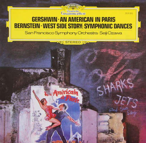Cover Gershwin*, Bernstein*, San Francisco Symphony Orchestra*, Seiji Ozawa - An American In Paris / West Side Story: Symphonic Dances (LP) Schallplatten Ankauf