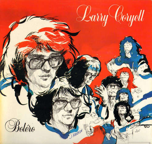 Cover Larry Coryell - Boléro (LP, Album) Schallplatten Ankauf