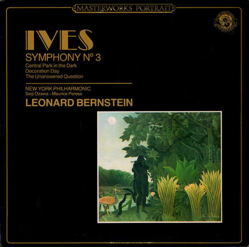 Cover Ives* : New York Philharmonic* conducted by Leonard Bernstein - Symphony No. 3 / Central Park In The Dark / Decoration Day / The Unanswered Question (LP) Schallplatten Ankauf