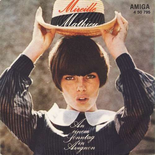 Cover Mireille Mathieu - An Einem Sonntag In Avignon / Au Revoir, Mon Amour (7, Single) Schallplatten Ankauf