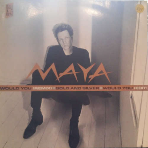 Cover Maya (72) - Would You (Remix) (12, Maxi) Schallplatten Ankauf