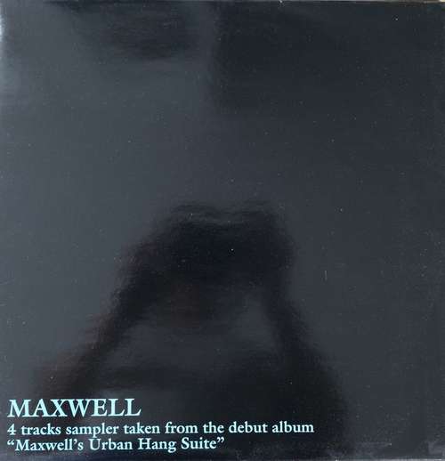 Cover Maxwell - 4 Tracks Sampler Taken From The Debut Album Maxwell's Urban Hang Suite (12, Promo, Smplr) Schallplatten Ankauf