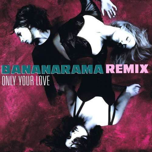 Cover Only Your Love (Remix) Schallplatten Ankauf