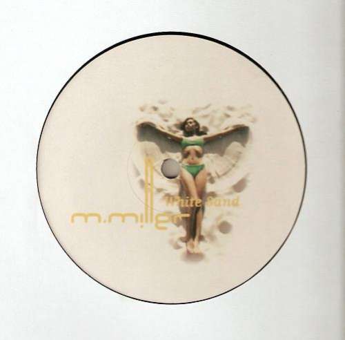 Cover M. Miller - White Sand EP (12) Schallplatten Ankauf