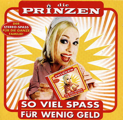 Cover Die Prinzen - So Viel Spass Für Wenig Geld (CD, Album) Schallplatten Ankauf