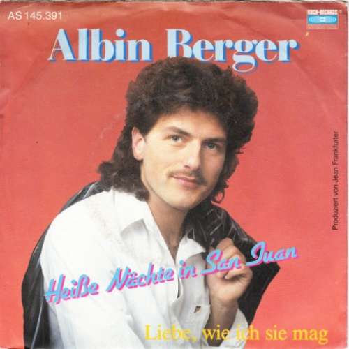 Cover Albin Berger - Heiße Nächte In San Juan (7, Single) Schallplatten Ankauf