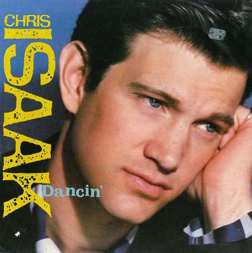 Cover Chris Isaak - Dancin' (7, Single) Schallplatten Ankauf