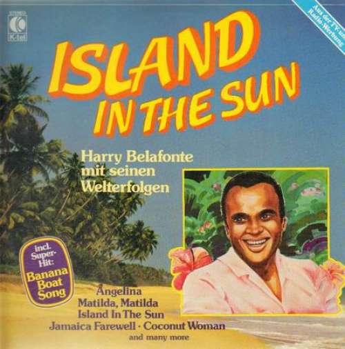 Cover Harry Belafonte - Island In The Sun - Harry Belafonte Mit Seinen Welterfolgen (LP, Comp) Schallplatten Ankauf