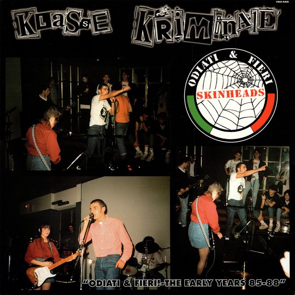 Cover Klasse Kriminale - Odiati & Fieri! - The Early Years 85-88 (LP, RE) Schallplatten Ankauf