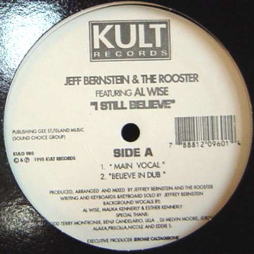 Cover Jeff Bernstein & The Rooster Featuring Al Wise - I Still Believe (12) Schallplatten Ankauf