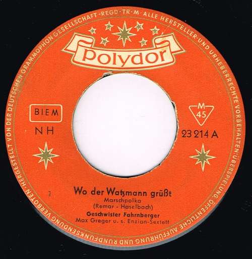 Cover Geschwister Fahrnberger* - Wo Der Watzmann Grüßt (7, Single) Schallplatten Ankauf