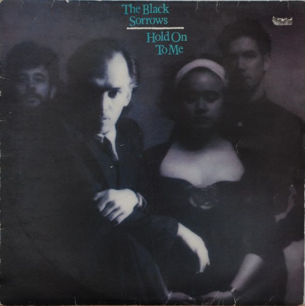 Cover The Black Sorrows - Hold On To Me (LP, Album) Schallplatten Ankauf