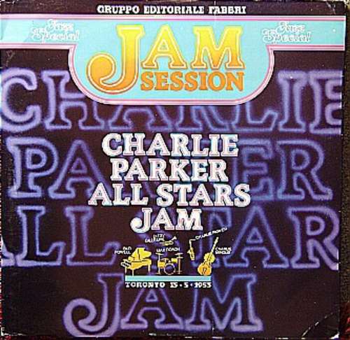 Cover Charlie Parker - Charlie Parker All Stars Jam (LP, Album, Gat) Schallplatten Ankauf