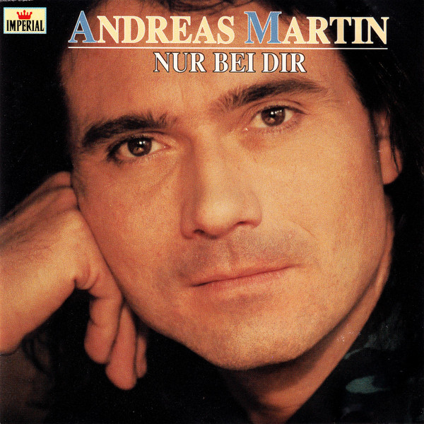 Cover Andreas Martin (2) - Nur Bei Dir (CD, Album, RE) Schallplatten Ankauf