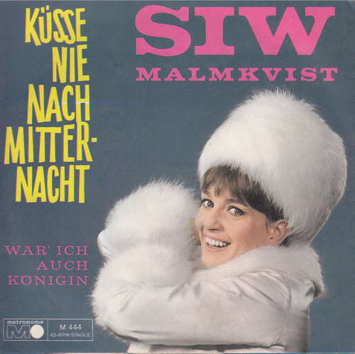 Cover Siw Malmkvist - Küsse Nie Nach Mitternacht (7, Single) Schallplatten Ankauf