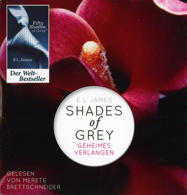 Cover E L James* Gelesen Von Merete Brettschneider - Shades Of Grey (Geheimes Verlangen) (2xCD-ROM, MP3) Schallplatten Ankauf