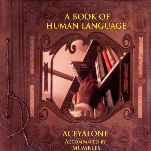 Cover Aceyalone Accompanied By Mumbles - A Book Of Human Language (2xLP, Album) Schallplatten Ankauf