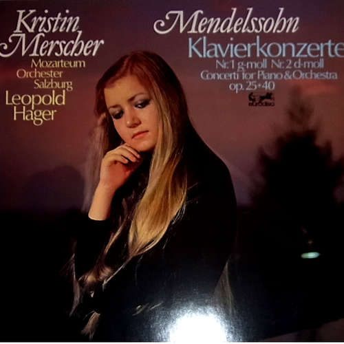 Cover Mendelssohn* - Kristin Merscher, Mozarteum-Orchester Salzburg*, Leopold Hager - Klavierkonzerte Nr. 1 G-moll Op. 25 & Nr. 2 D-moll Op. 40 (LP, Quad) Schallplatten Ankauf