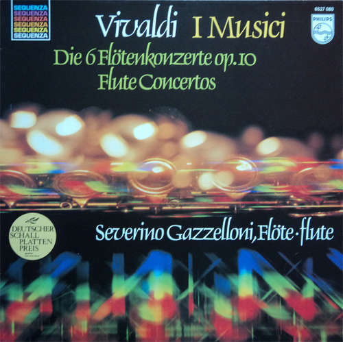 Cover Vivaldi* - I Musici - Severino Gazzelloni - Die 6 Flötenkonzerte Op. 10 (LP, RE) Schallplatten Ankauf