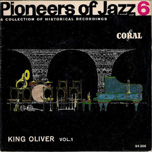 Cover Various - Pioneers Of Jazz 6 (King Oliver Vol.1) (7, EP) Schallplatten Ankauf