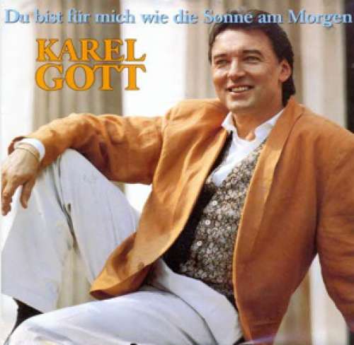 Cover Karel Gott - Du Bist Für Mich Wie Die Sonne Am Morgen (7) Schallplatten Ankauf