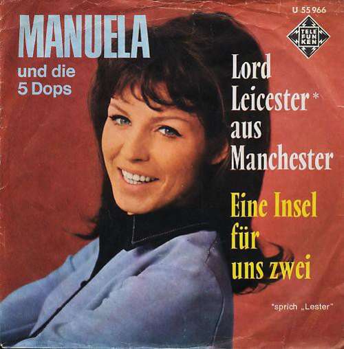 Cover Manuela (5) Und Die 5 Dops - Lord Leicester Aus Manchester / Eine Insel Für Uns Zwei (7, Single) Schallplatten Ankauf
