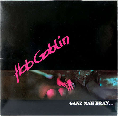 Cover Hob Goblin - Ganz Nah Dran... (LP, Album) Schallplatten Ankauf