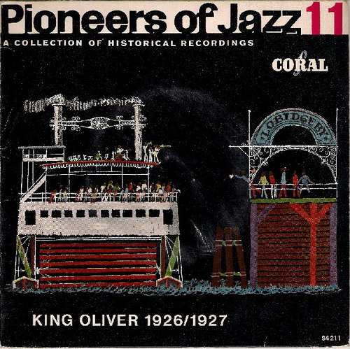 Cover King Oliver's Dixie Syncopators* - Pioneers Of Jazz 11 (King Oliver 1926/1927) (7, EP) Schallplatten Ankauf