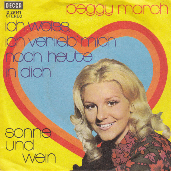 Cover Peggy March - Ich Weiß Ich Verlieb Mich Noch Heute In Dich (7, Single) Schallplatten Ankauf