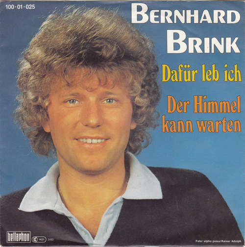 Bild Bernhard Brink - Dafür Leb Ich / Der Himmel Kann Warten (7, Single) Schallplatten Ankauf