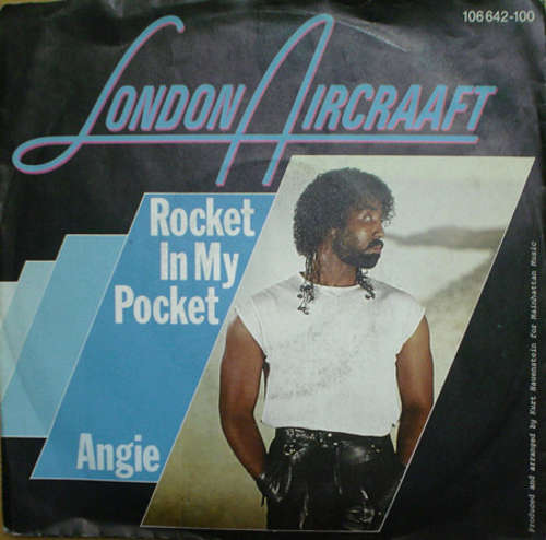 Cover London Aircraaft - Rocket In My Pocket / Angie (7, Single) Schallplatten Ankauf