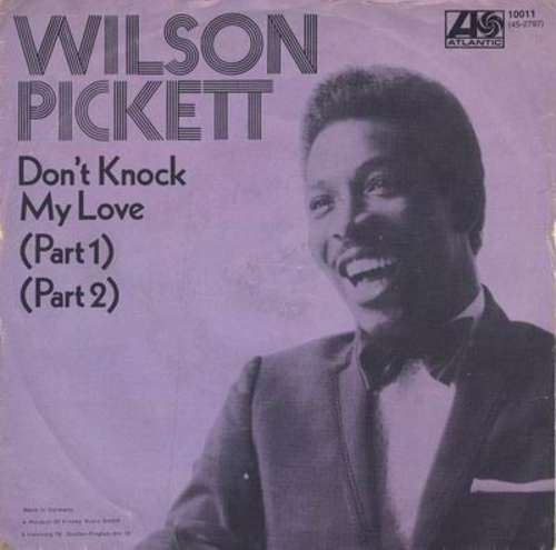 Cover Wilson Pickett - Don't Knock My Love (7, Single) Schallplatten Ankauf