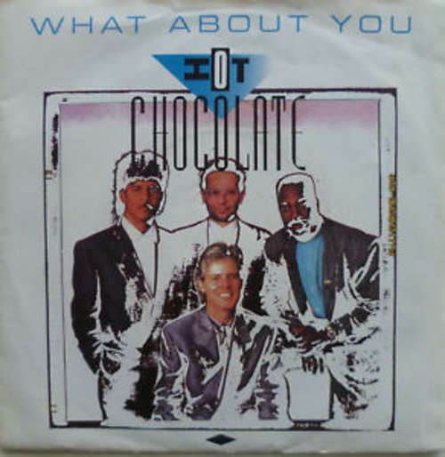 Cover Hot Chocolate - What About You (7, Single) Schallplatten Ankauf