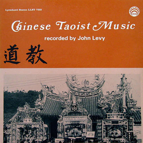 Cover John Levy (2) - Chinese Taoist Music (From Taiwan) (LP) Schallplatten Ankauf