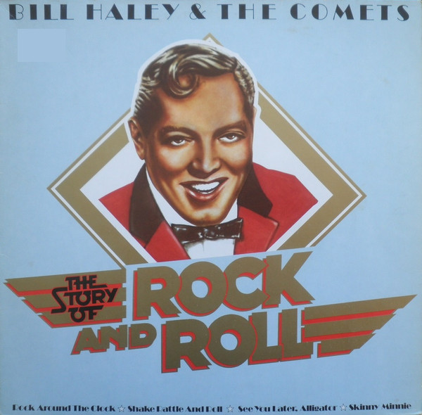 Cover Bill Haley & The Comets* - The Story Of Rock And Roll (LP, Comp) Schallplatten Ankauf