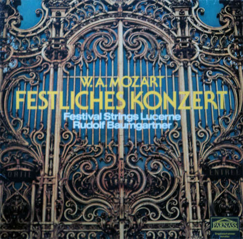 Cover W.A. Mozart* - Festival Strings Lucerne - Rudolf Baumgartner - Festliches Konzert (2xLP) Schallplatten Ankauf