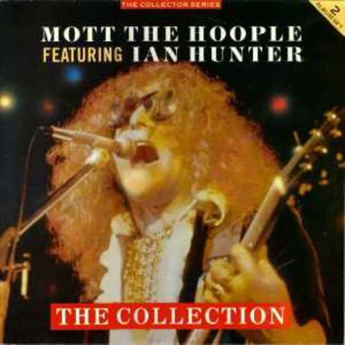 Cover Mott The Hoople Featuring Ian Hunter - The Collection (2xLP, Comp) Schallplatten Ankauf