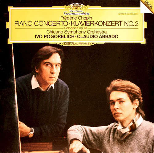 Cover Frédéric Chopin - Chicago Symphony Orchestra*, Ivo Pogorelich · Claudio Abbado - Piano Concerto · Klavierkonzert No. 2 / Polonaise Op. 44 (LP) Schallplatten Ankauf