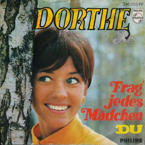 Cover Dorthe* - Frag Jedes Mädchen / Du (7, Single) Schallplatten Ankauf