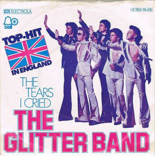 Bild The Glitter Band - The Tears I Cried (7, Single) Schallplatten Ankauf